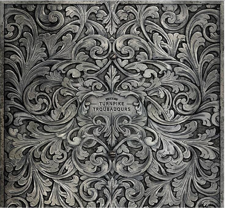 Front. The Turnpike Troubadours [LP].