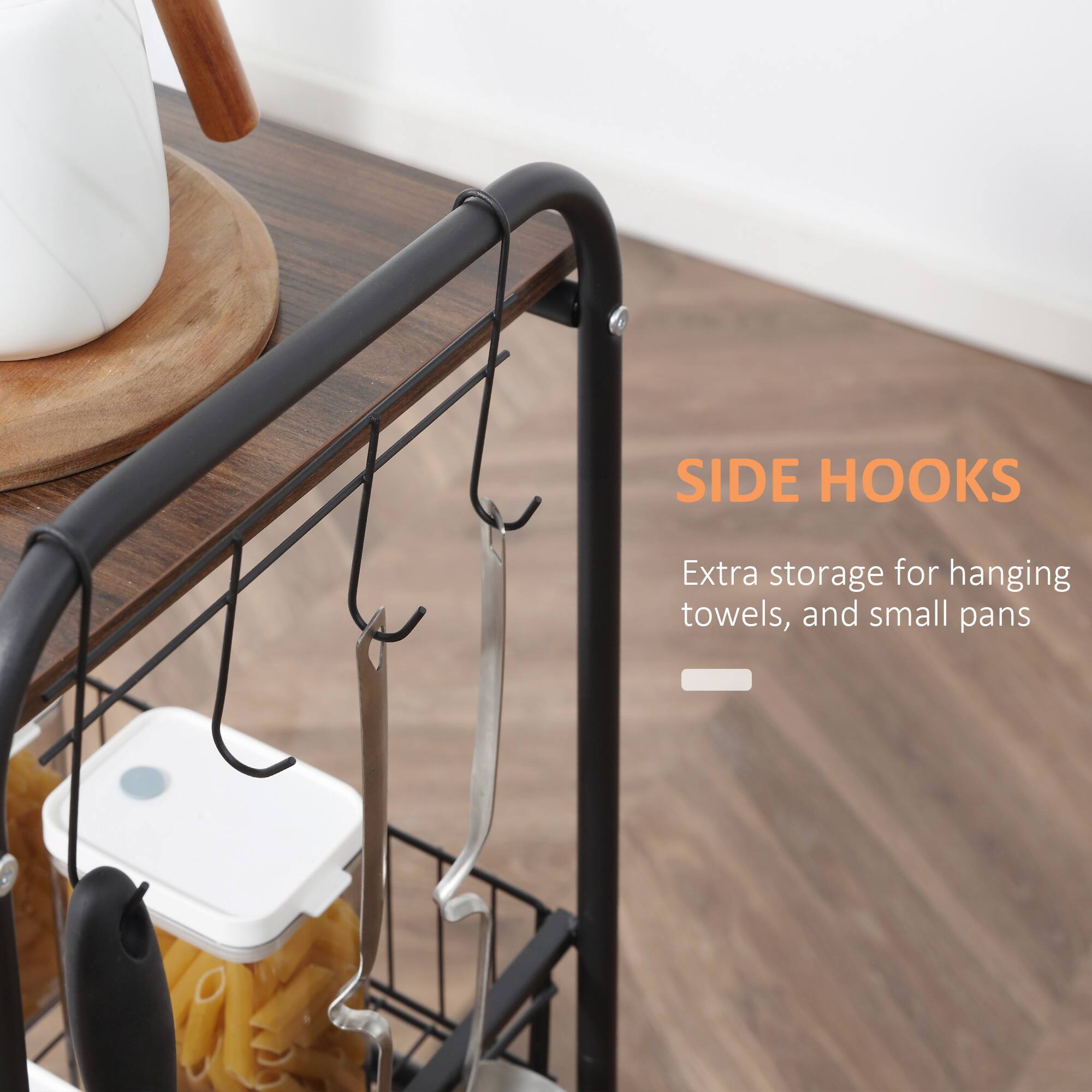 SIDE HOOKS  
Extra storage for hanging towels, and small pans