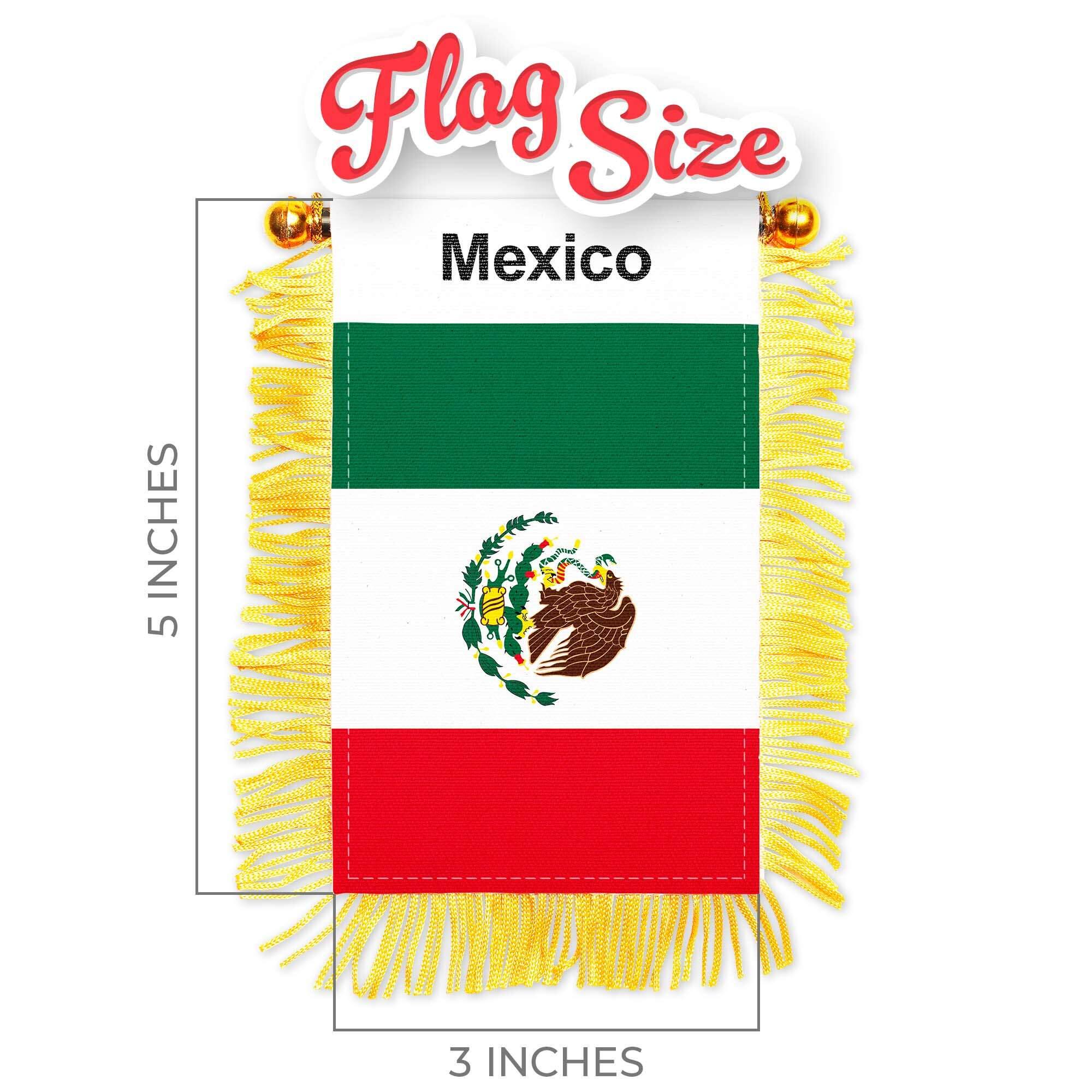 Flag Size  
Mexico  
5 INCHES  
3 INCHES