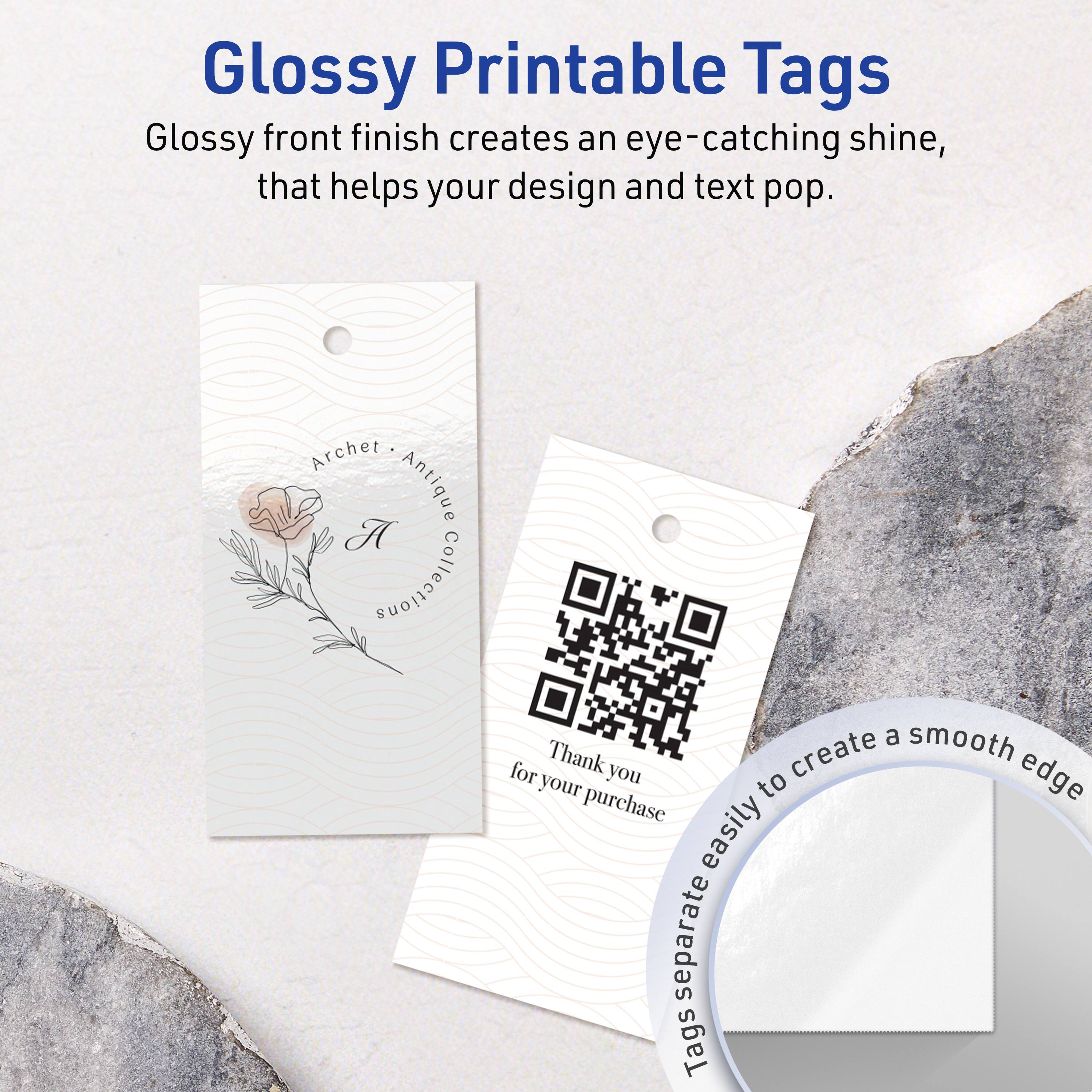 Glossy Printable Tags

Glossy front finish creates an eye-catching shine, that helps your design and text pop.

Archet Antique Collection

Thank you for your purchase

Tags separate easily to create a smooth edge