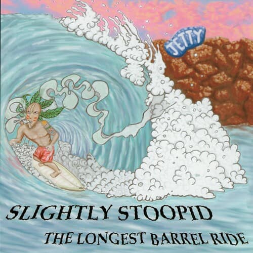 Slightly Stoopid - Longest Barrel Ride/Slightly Stoopid  - COMPACT DISCS