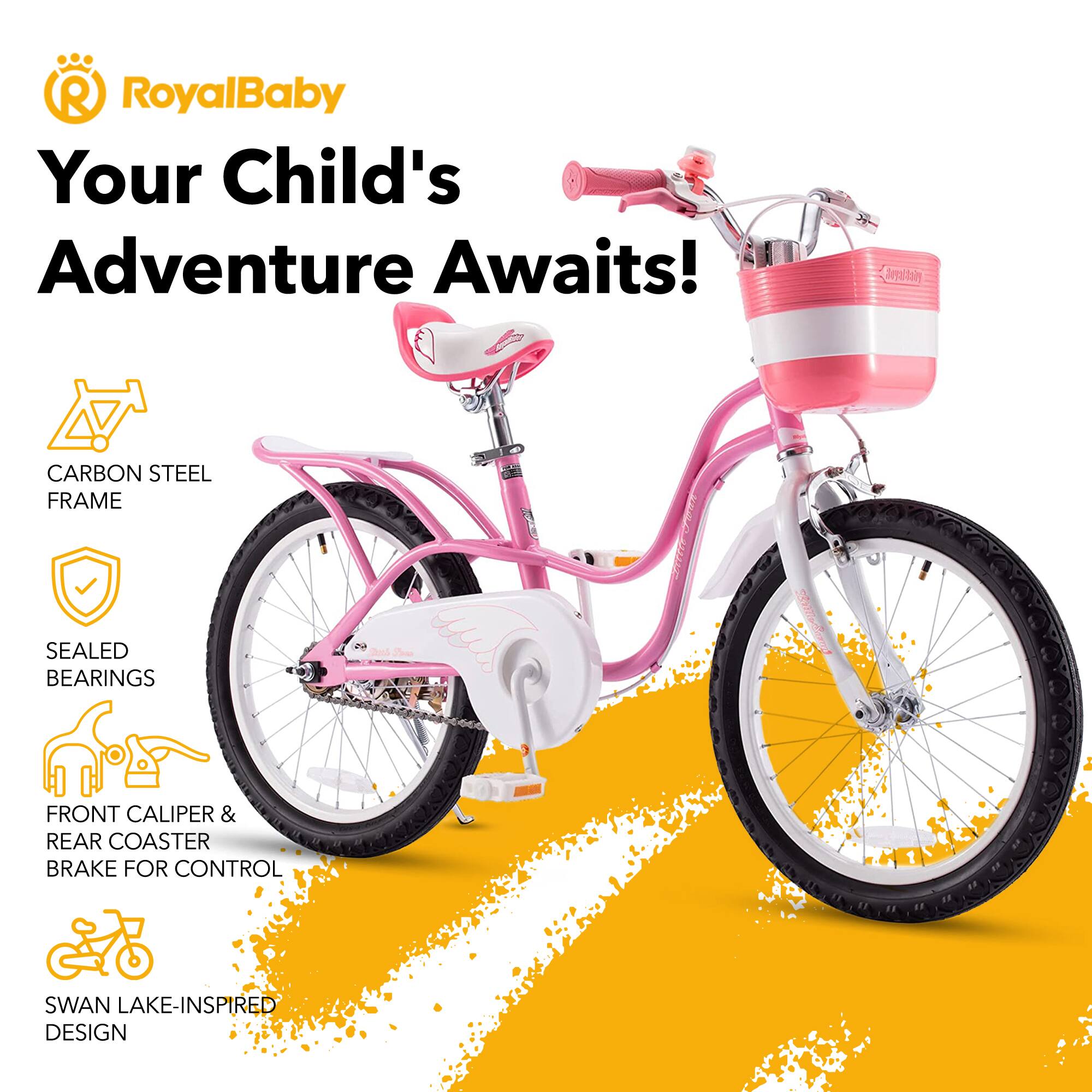 RoyalBaby  
Your Child's Adventure Awaits!  

- CARBON STEEL FRAME  
- SEALED BEARINGS  
- FRONT CALIPER & REAR COASTER BRAKE FOR CONTROL  
- SWAN LAKE-INSPIRED DESIGN