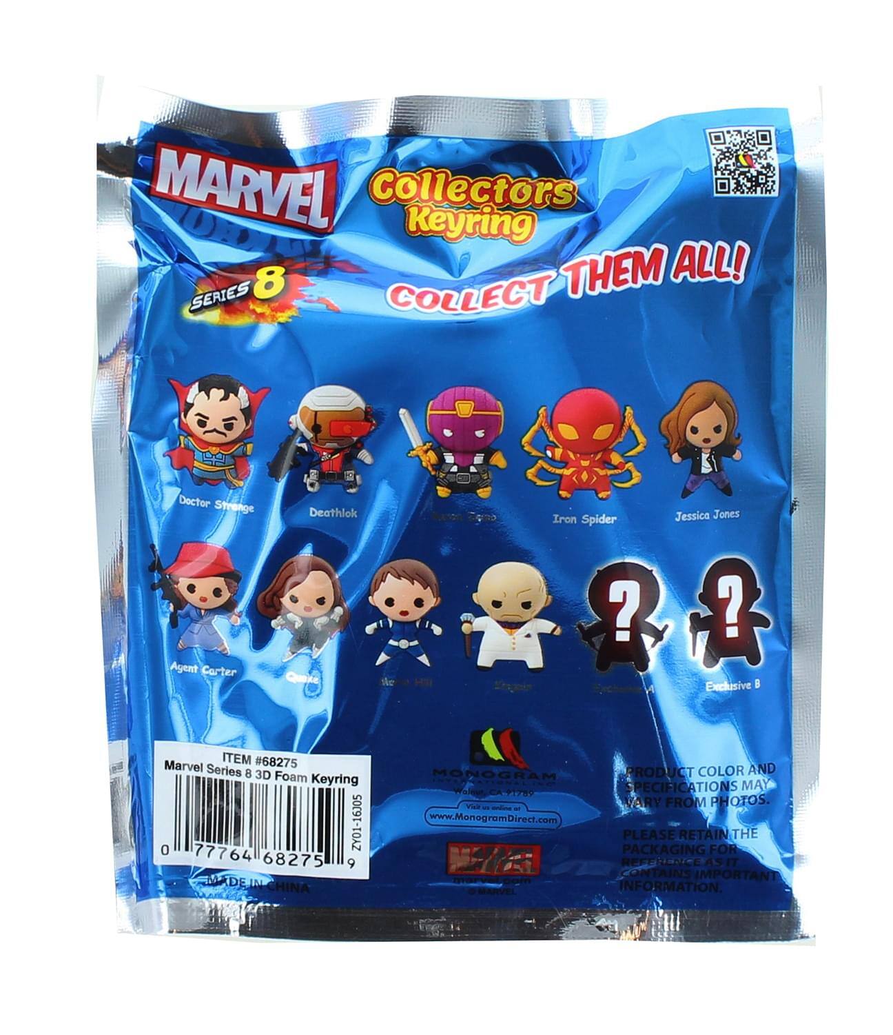 MARVEL Collectors Keyring 8 THEM ALL! SERIES COLLECT  
- Doctor Strange  
- Deathlok  
- Zgo  
- Iron Spider  
- Jessica Jones  
- Agent Carter  
- Quexe  
- Se ? M ? Exclusive B  

ITEM #68275  
Marvel Series 8 3D Foam Keyring  
0 ZY01-16J05  
77764 68275  

PRODUCT COLOR AND SPECIFICATIONS MAY VARY FROM PHOTOS.  
- andina - www.MonogramDirect.com  
PLEASE RETAIN THE PACKAGING FOR MAE REFERERICE CONTAINS IMPORTANT INFORMATION.