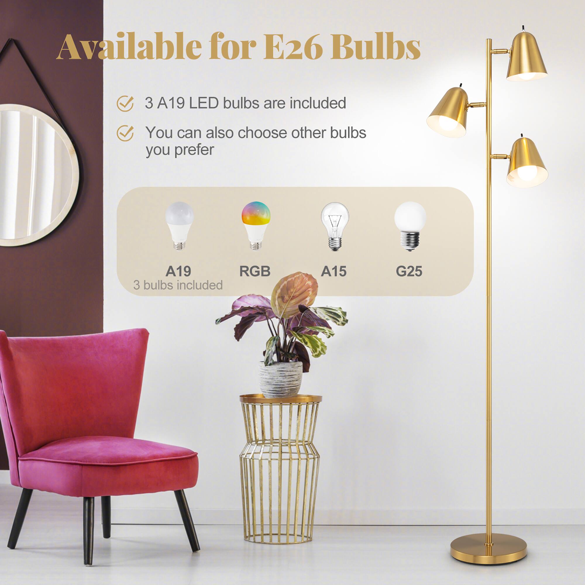 Available for E26 Bulbs

- 3 A19 LED bulbs are included
- You can also choose other bulbs you prefer

A19
3 bulbs included

RGB

A15

G25