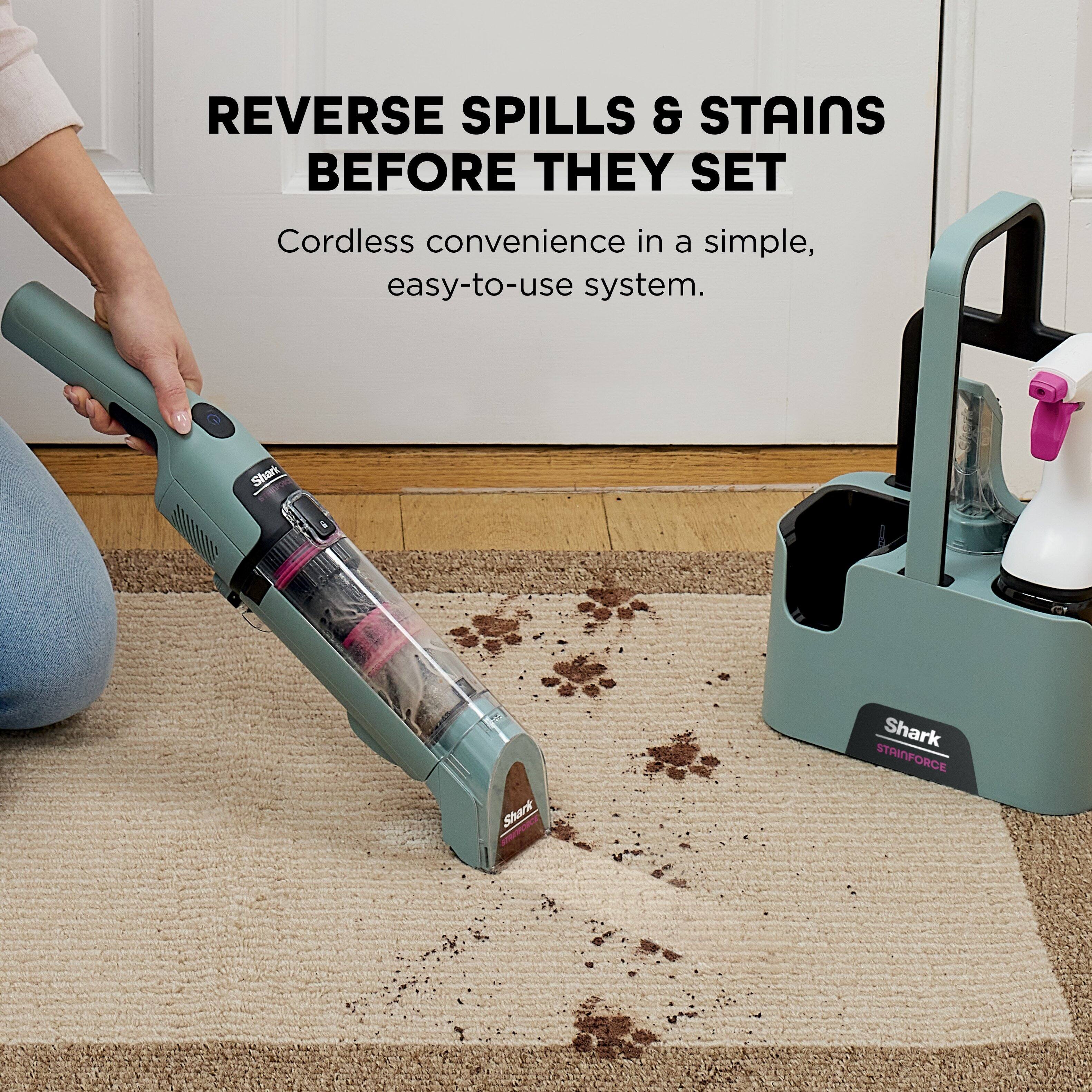 REVERSE SPILLS & STAINS BEFORE THEY SET

Cordless convenience in a simple, easy-to-use system.

Shark STRAINFORCE