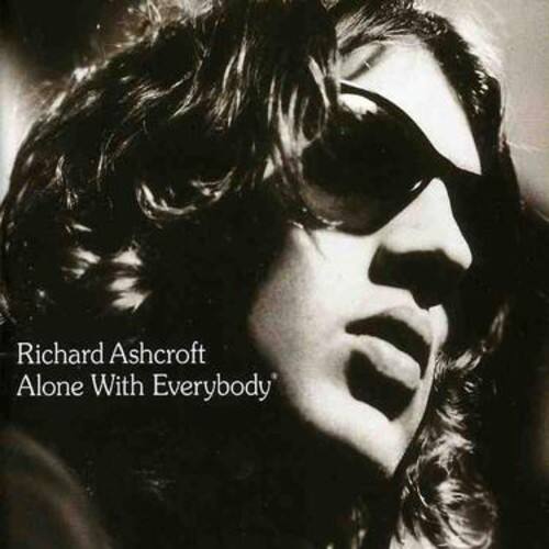 Richard Ashcroft - Alone with Everybody   - COMPACT DISCS [CD] price history on PriceWatchPro