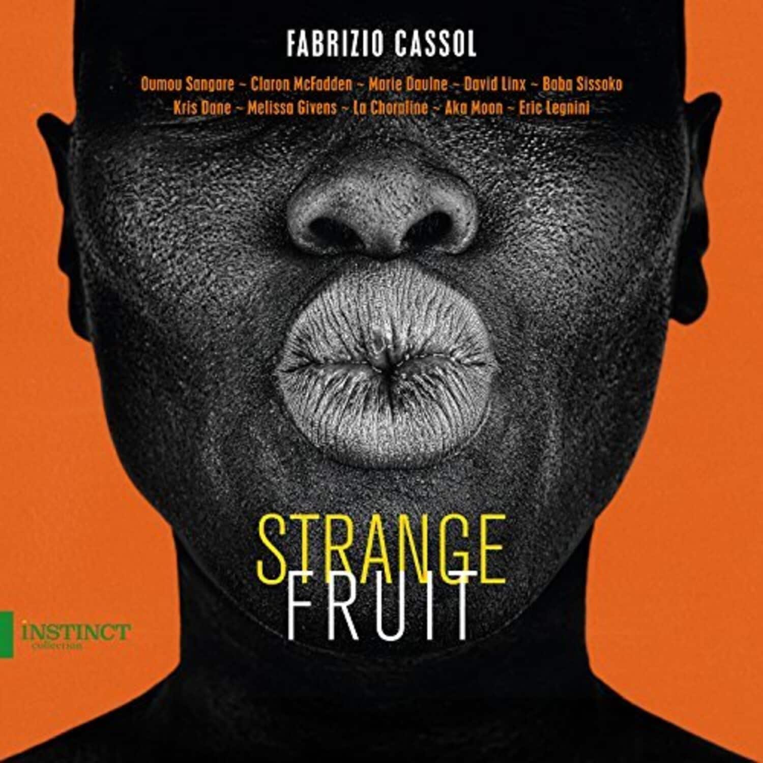 Cassol - Strange Fruit  - COMPACT DISCS