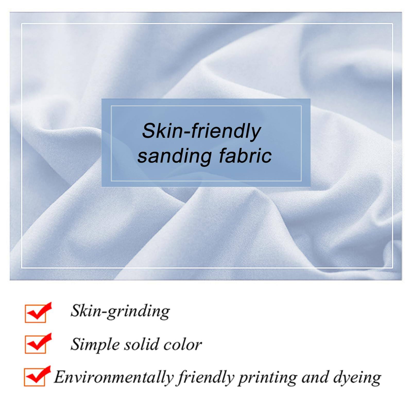 Skin-friendly sanding fabric

- Skin-grinding
- Simple solid color
- Environmentally friendly printing and dyeing