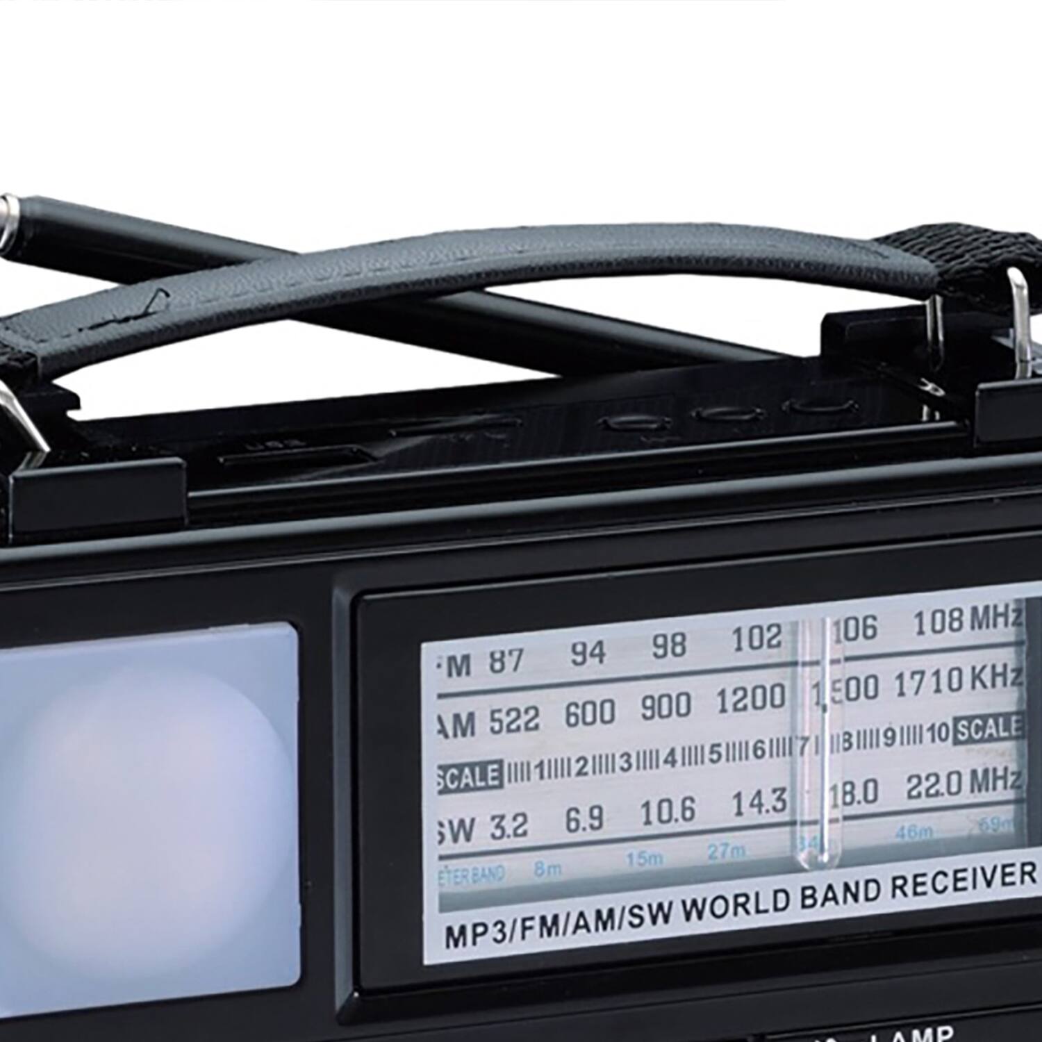 106 108 MHz  
94 98 102 MHz  
87 1710 KHz  
522 600 900 1200 1500 AM  
SCALE 112134567  
II|I19111110  
2 3  
CALE 22.0 MHz  
14.3 18.0 3.2 6.9 10.6  
69m SW  
34 46m 15m 27m  
8m  
ETERBAND  
MP3/FM/AM/SW WORLD BAND RECEIVER