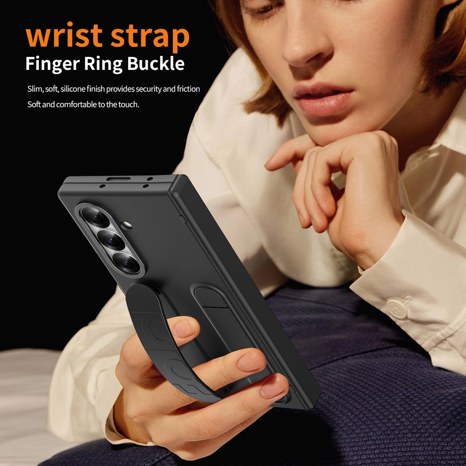 wrist strap  
Finger Ring Buckle  

Slim, soft, silicone finish provides security and friction  
Soft and comfortable to the touch.
