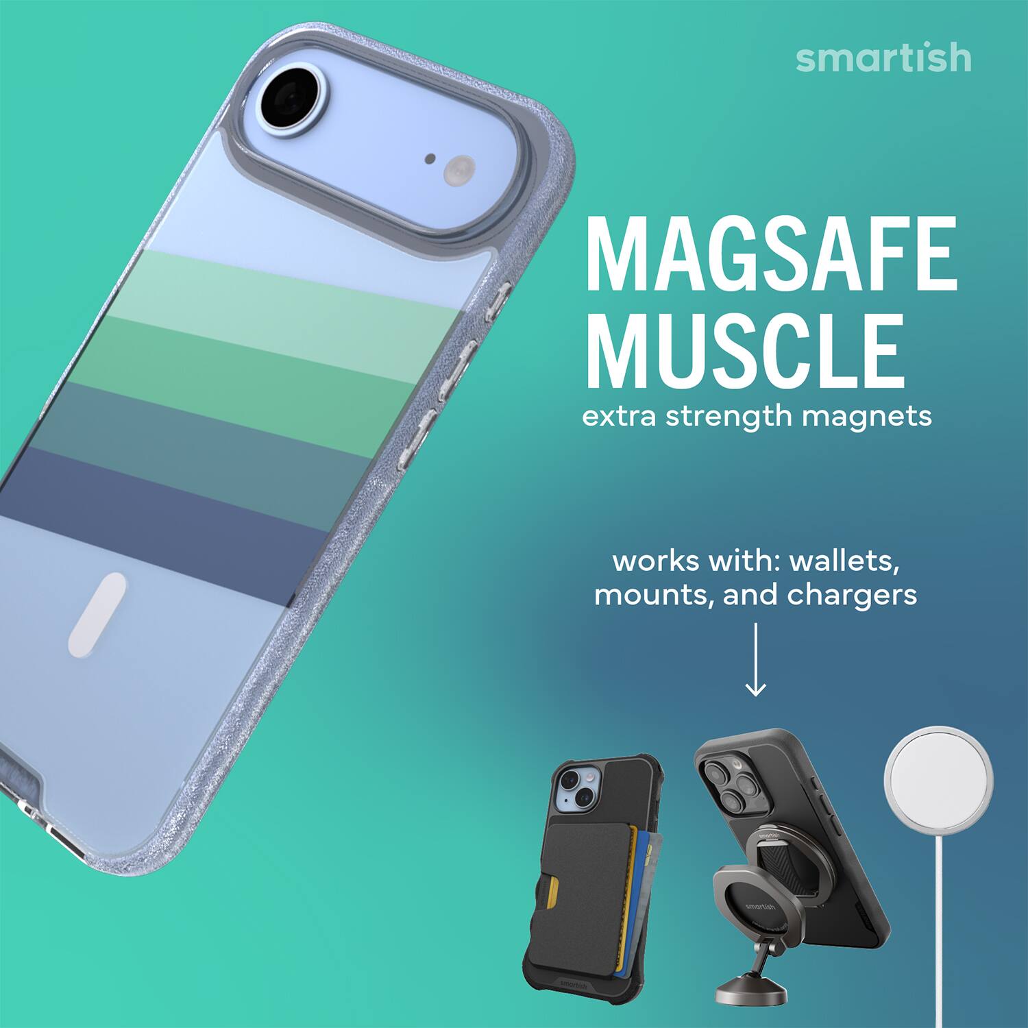 smartish MAGSAFE MUSCLE extra strength magnets works with: wallets, mounts, and chargers