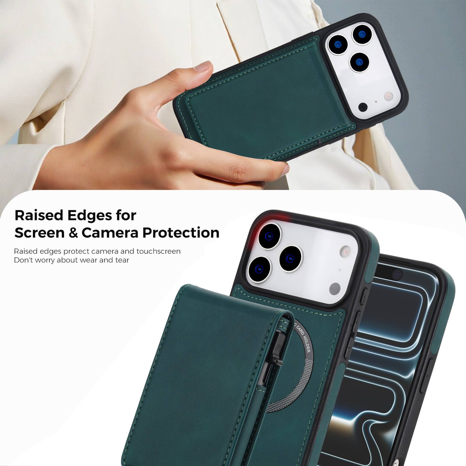 Raised Edges for Screen & Camera Protection  
Raised edges protect camera and touchscreen  
Don't worry about wear and tear