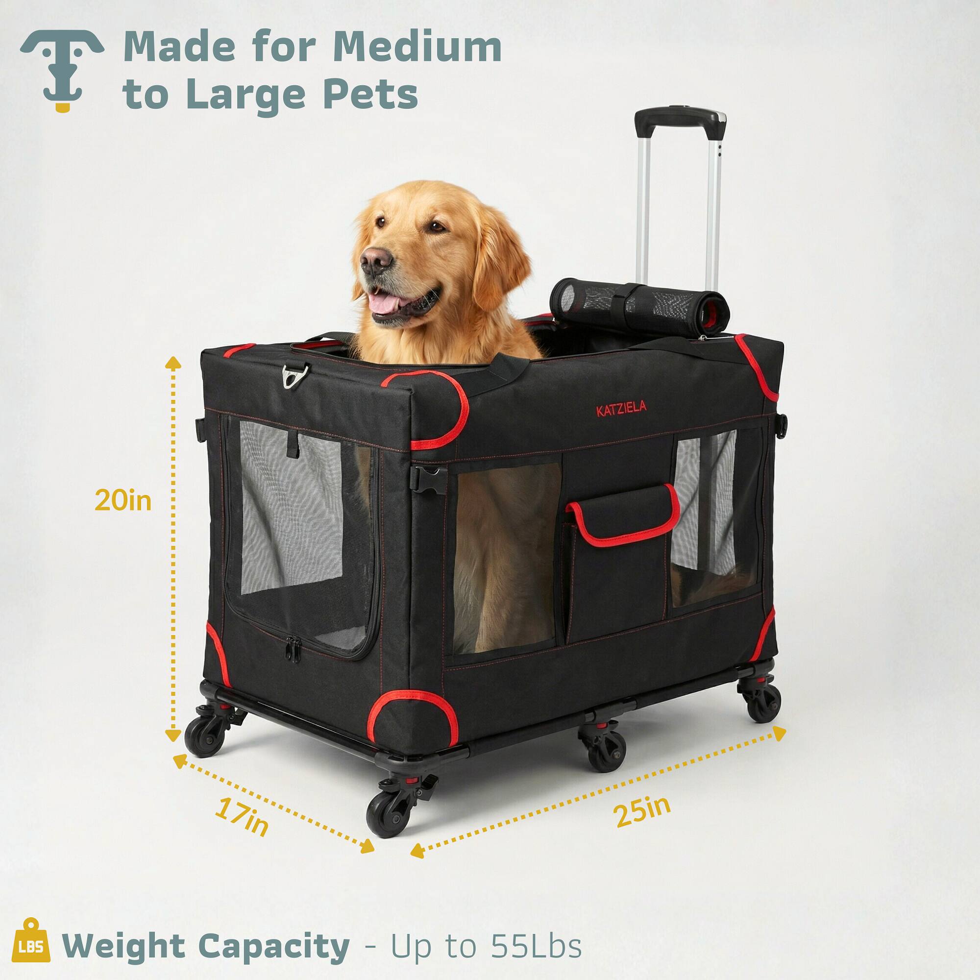 Made for Medium to Large Pets

KATZIELA

20in x 17in x 25in

Weight Capacity - Up to 55Lbs