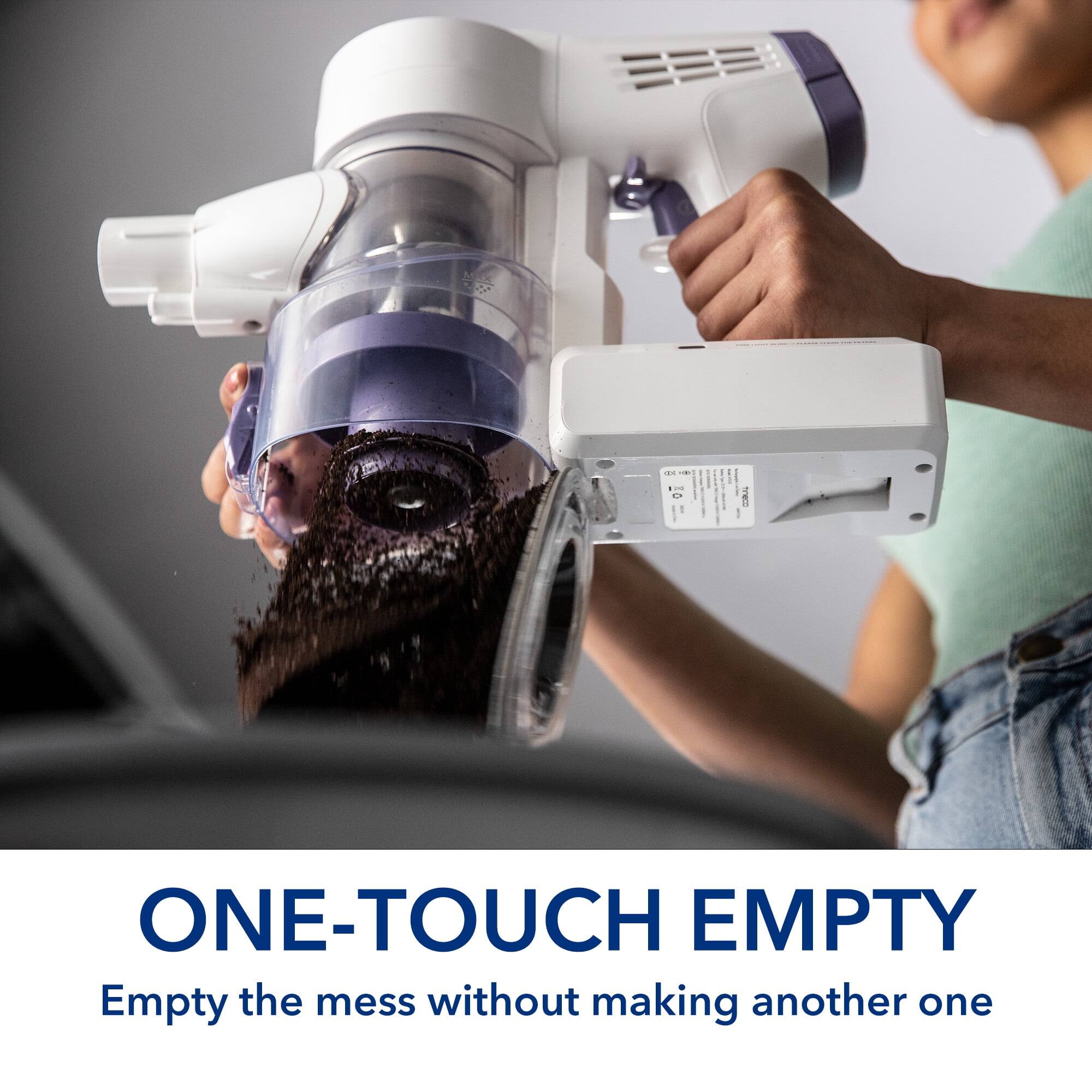ONE-TOUCH EMPTY  
Empty the mess without making another one