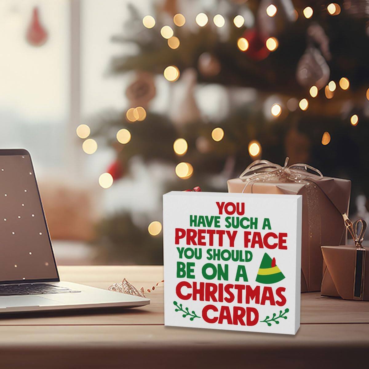 You have such a pretty face you should be on a Christmas card.