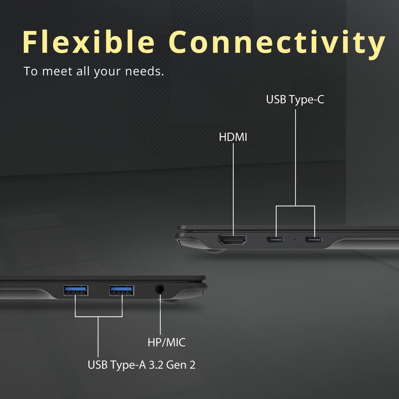 Flexible Connectivity  
To meet all your needs.  

USB Type-C  
HDMI  
USB Type-A 3.2 Gen 2  
HP/MIC