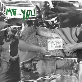 Me:You - Field Tapes In Der Trash - VINYL LP