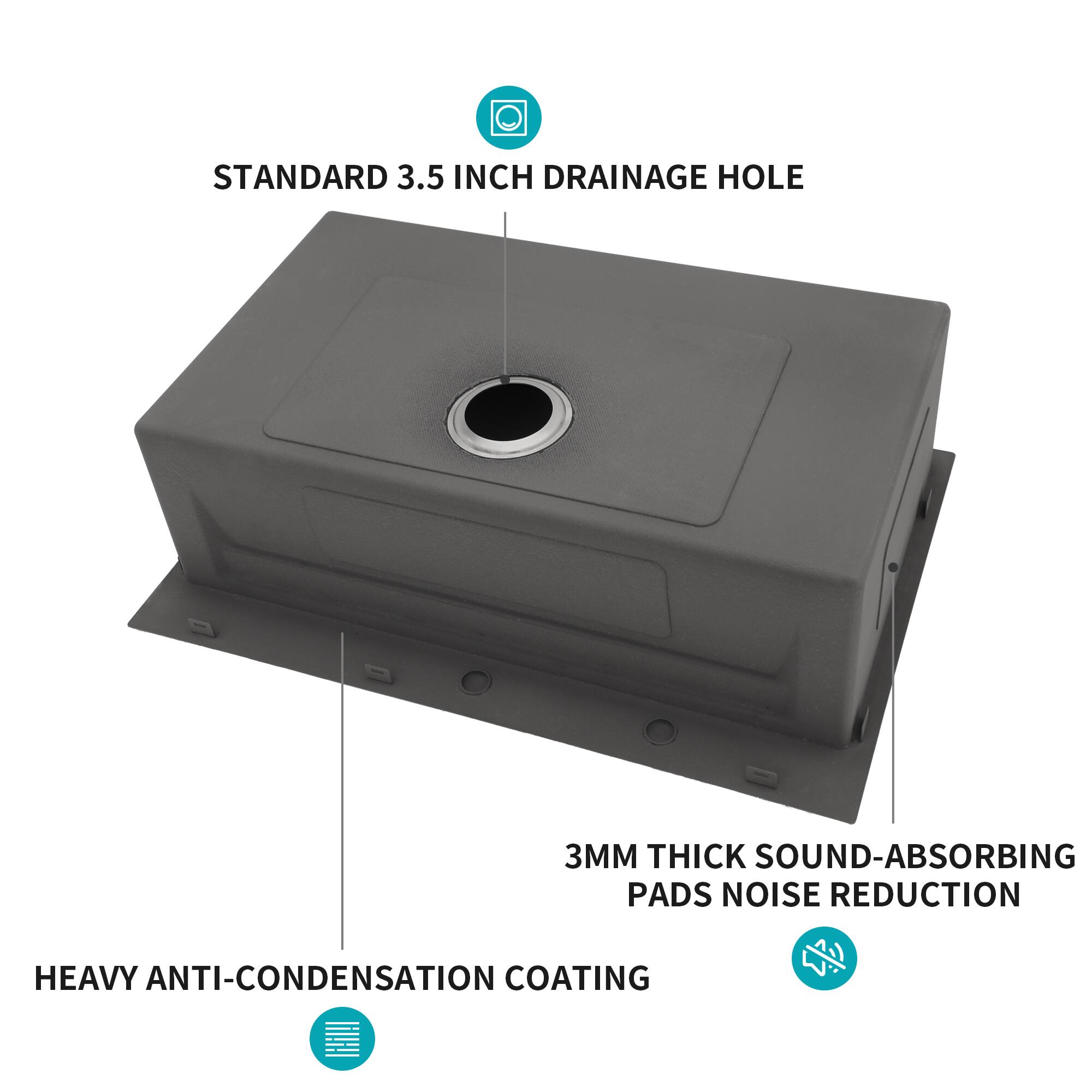 STANDARD 3.5 INCH DRAINAGE HOLE  
3MM THICK SOUND-ABSORBING PADS NOISE REDUCTION  
HEAVY ANTI-CONDENSATION COATING