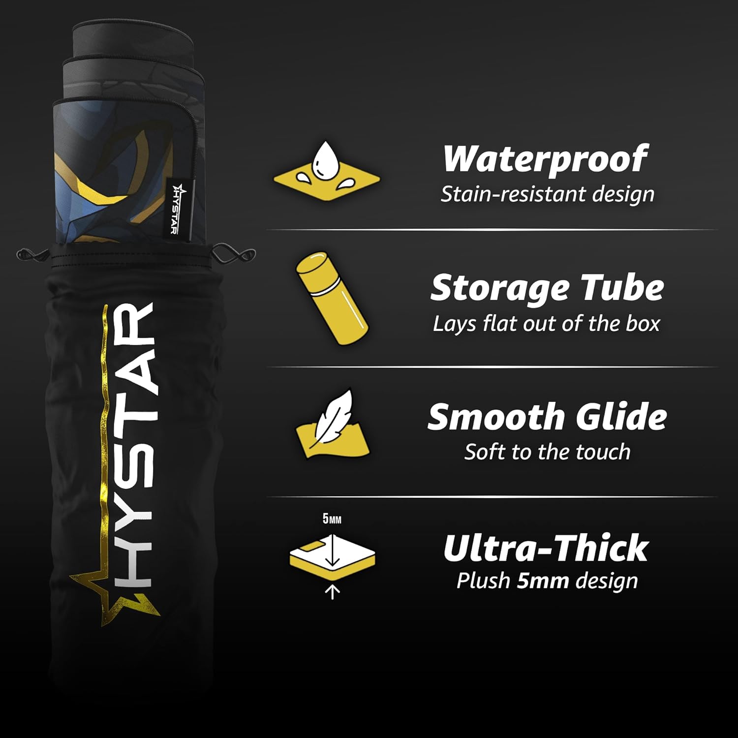 AATEYH HYSTAR 5 Waterproof Stain-resistant design Storage Tube Lays flat out of the box Smooth Glide Soft to the touch Ultra-Thick Plush 5mm design