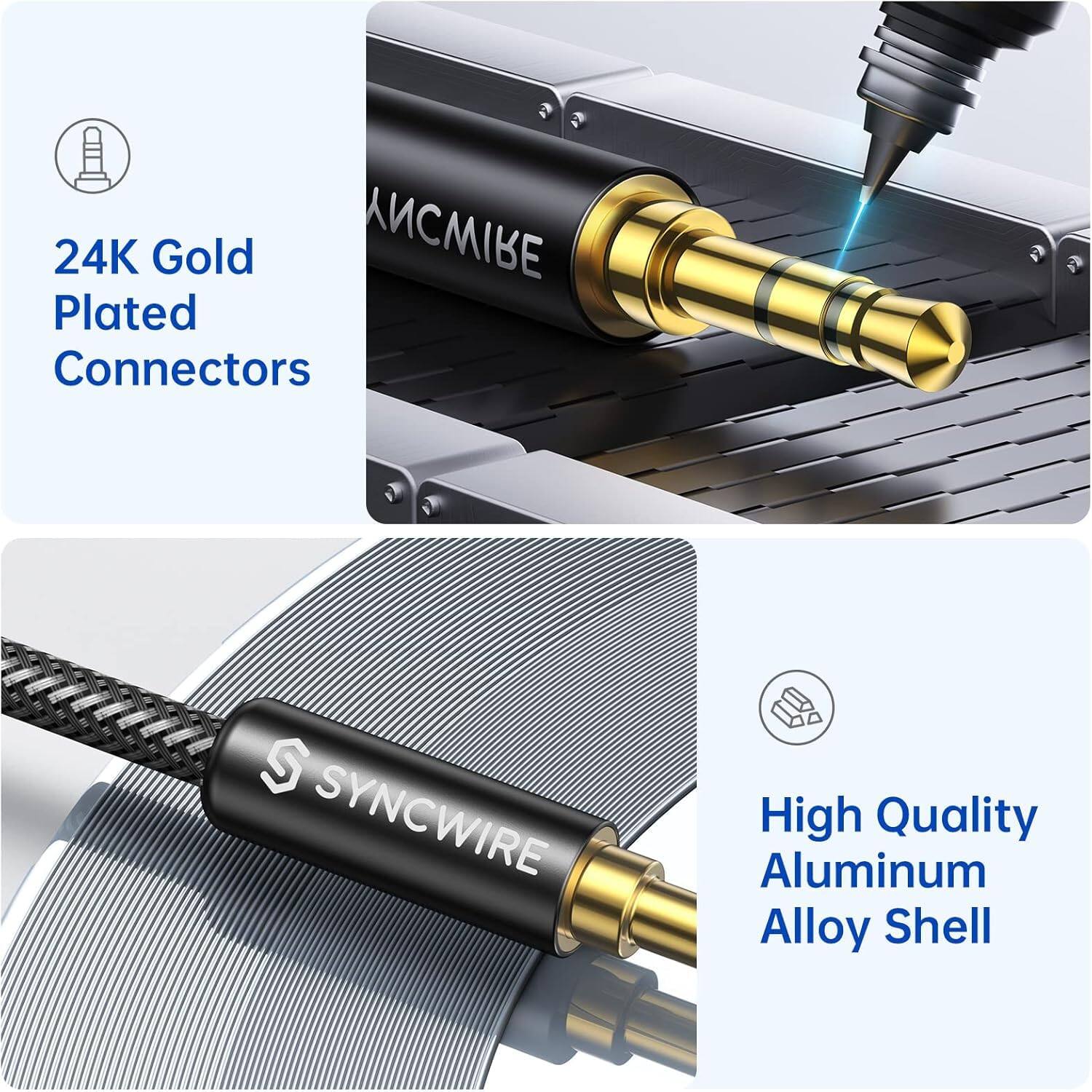 24K Gold Plated Connectors

SYNCWIRE

High Quality Aluminum Alloy Shell