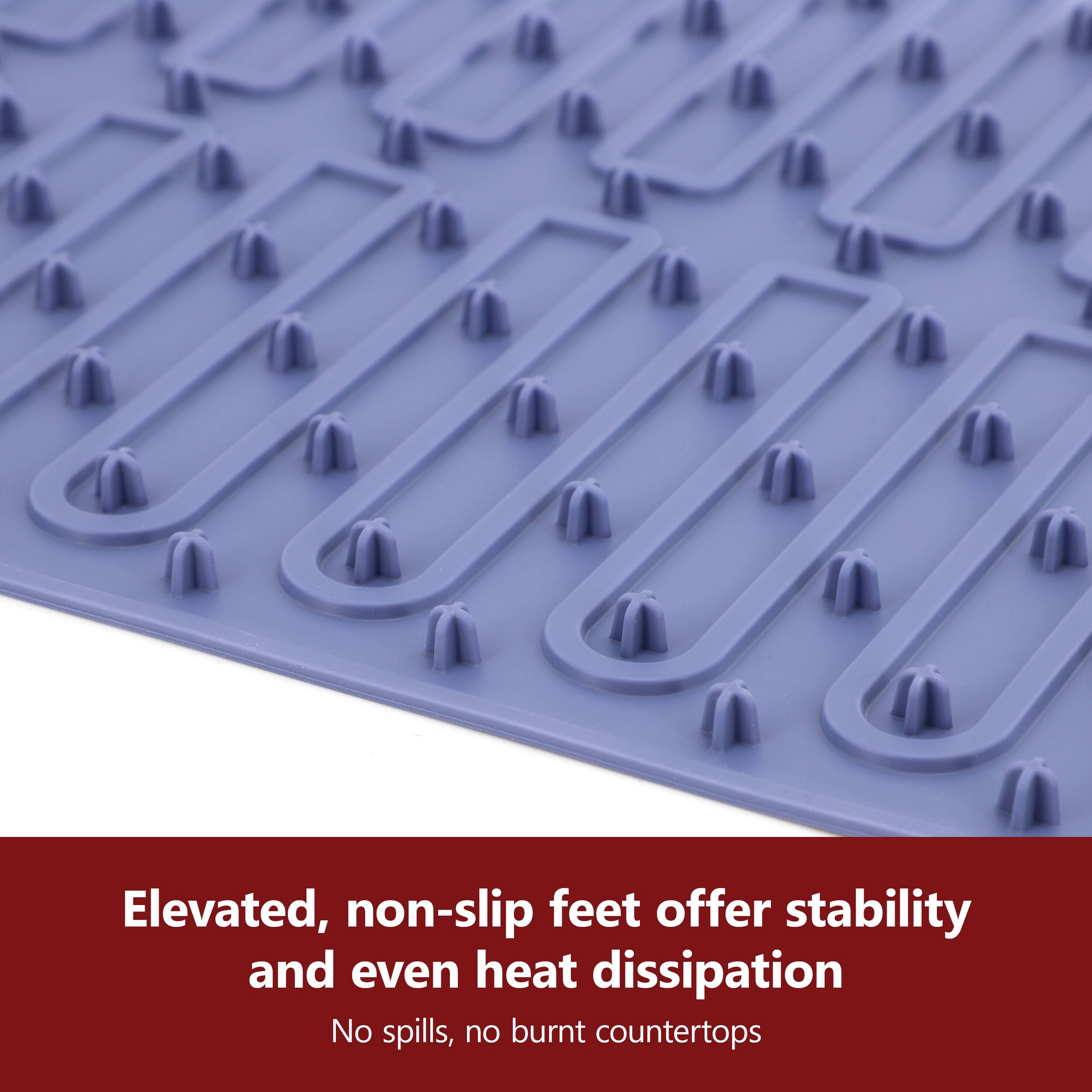 Elevated, non-slip feet offer stability and even heat dissipation  
No spills, no burnt countertops