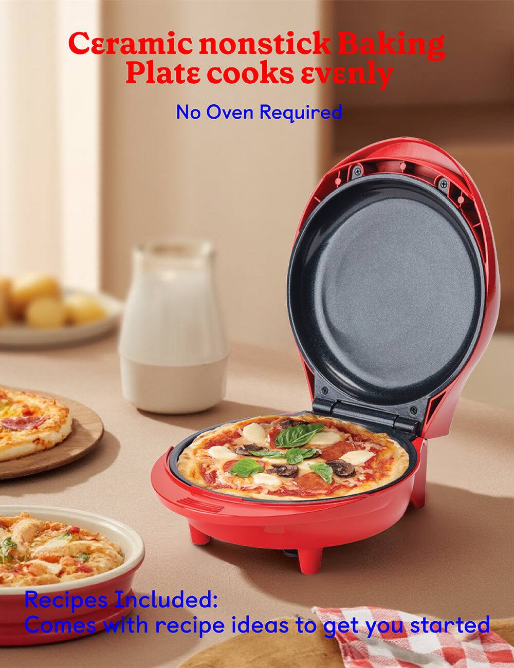 Ceramic nonstick Baking Plate cooks evenly  
No Oven Required  

Recipes Included: Comes with recipe ideas to get you started