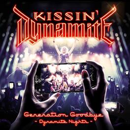 Kissin Dynamite - Generation Goodbye - Dynamite Nights - BLU-RAY