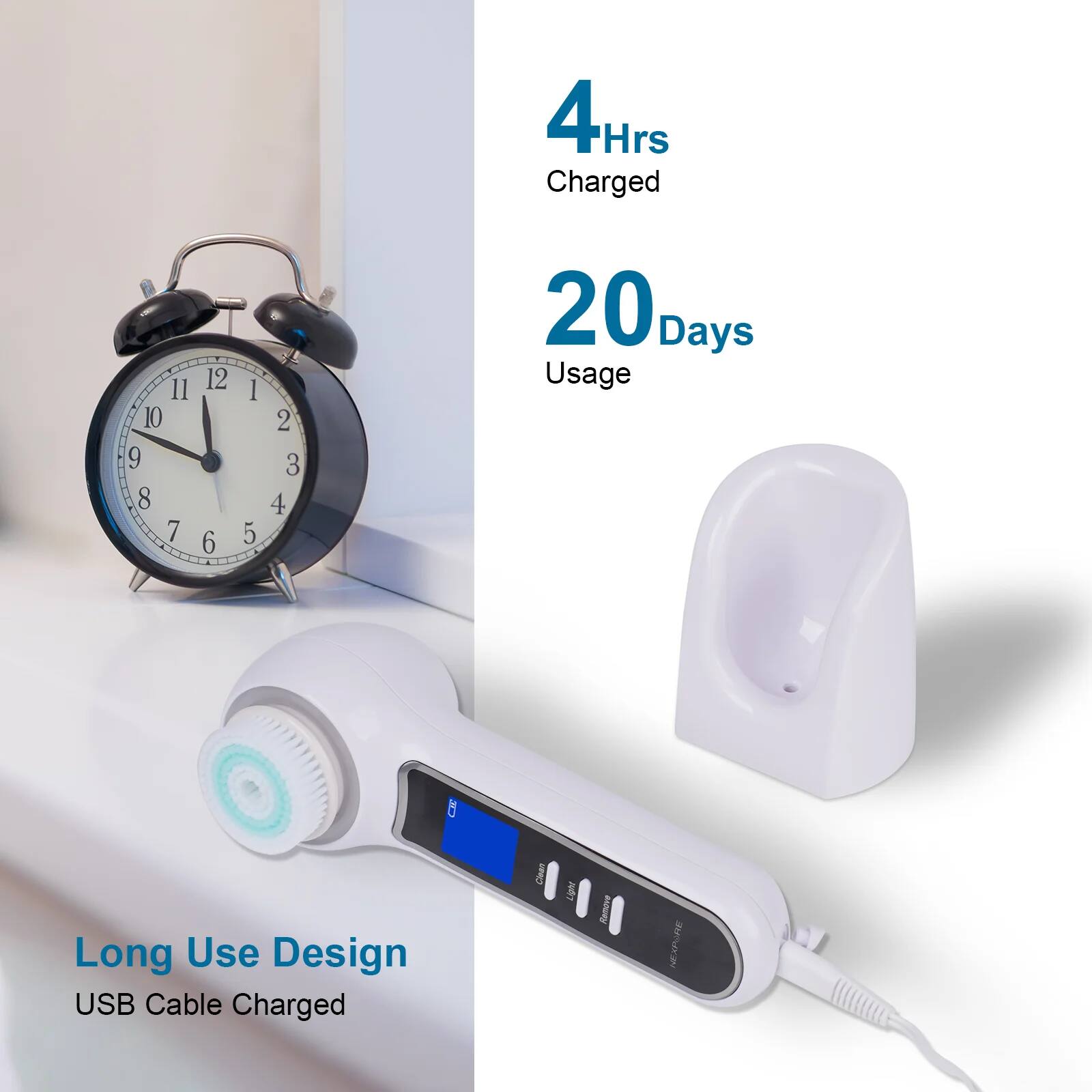 4 Hrs Charged  
20 Days Usage  
Long Use Design  
USB Cable Charged