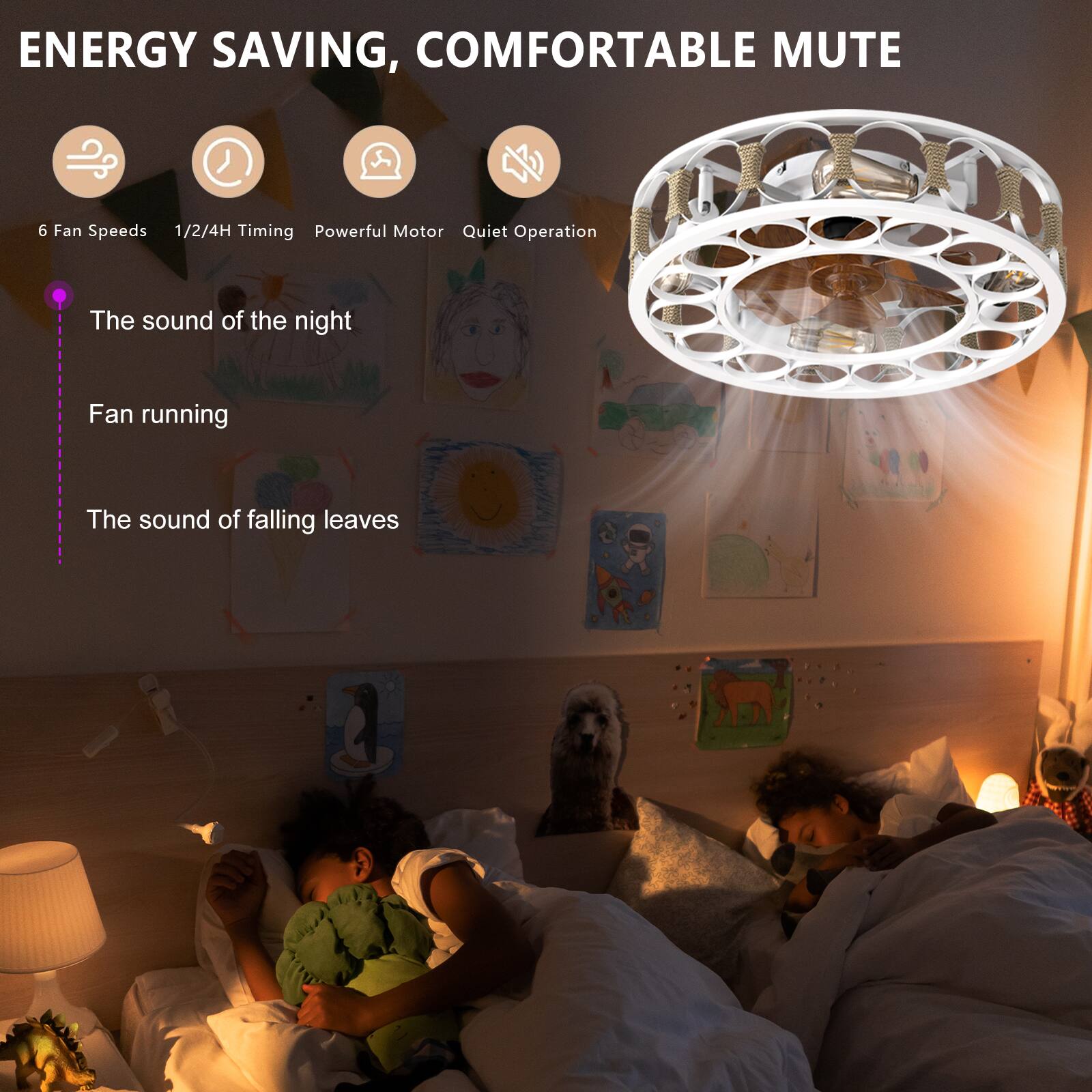 ENERGY SAVING, COMFORTABLE MUTE

6 Fan Speeds  
1/2/4H Timing  
Powerful Motor  
Quiet Operation  

The sound of the night  
Fan running  
The sound of falling leaves