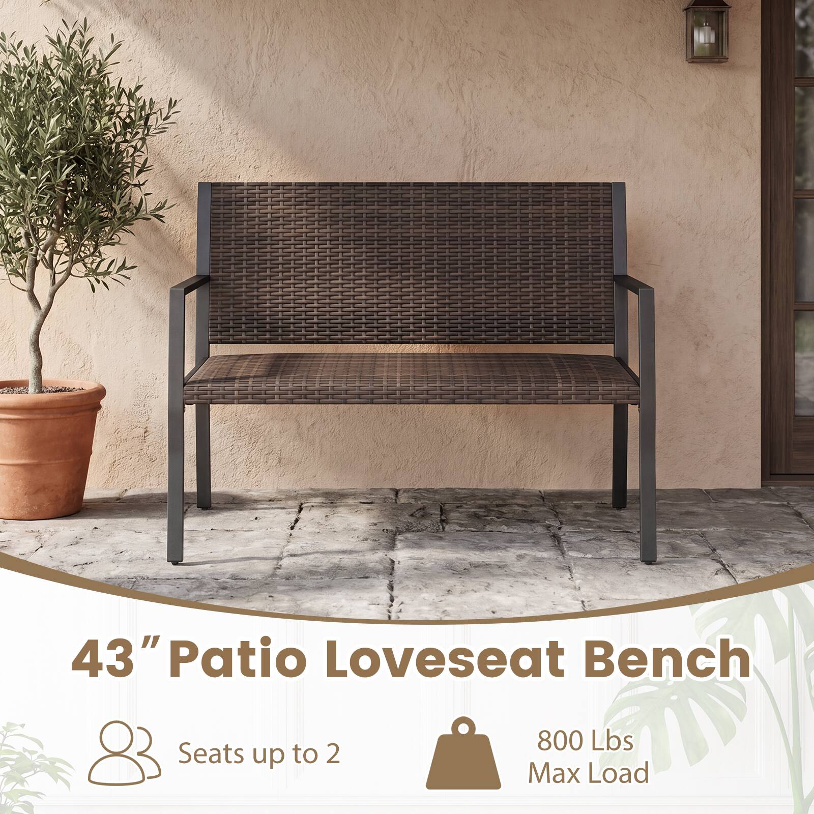 43" Patio Loveseat Bench  
Seats up to 2  
800 Lbs Max Load