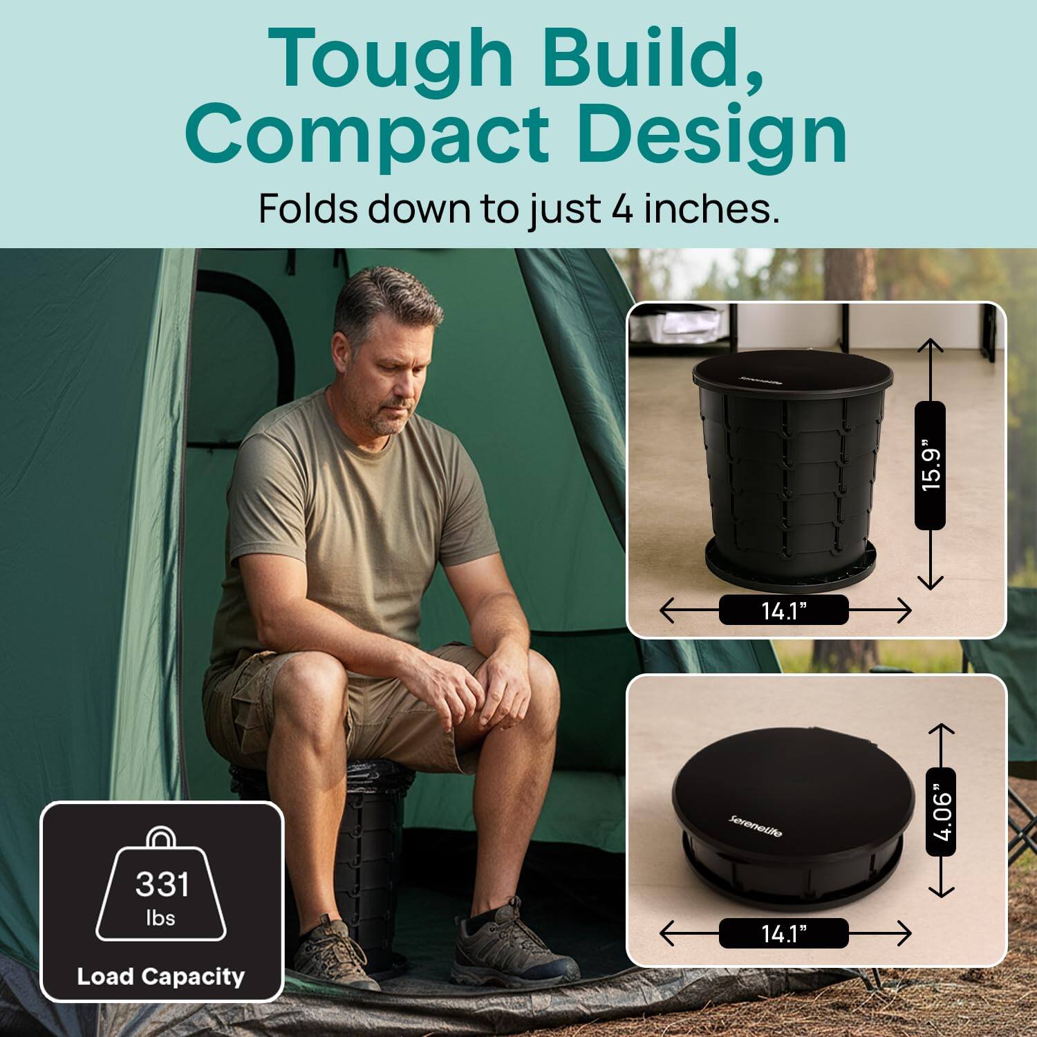 Tough Build, Compact Design  
Folds down to just 4 inches.  

15.9"  
14.1"  
331 lbs  
Load Capacity: 4.06