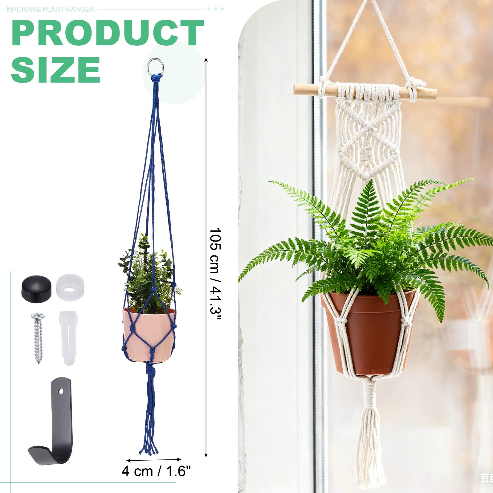 MACRAME PLANT HANGER  
PRODUCT SIZE  
105 cm / 41.3"  
4 cm / 1.6"