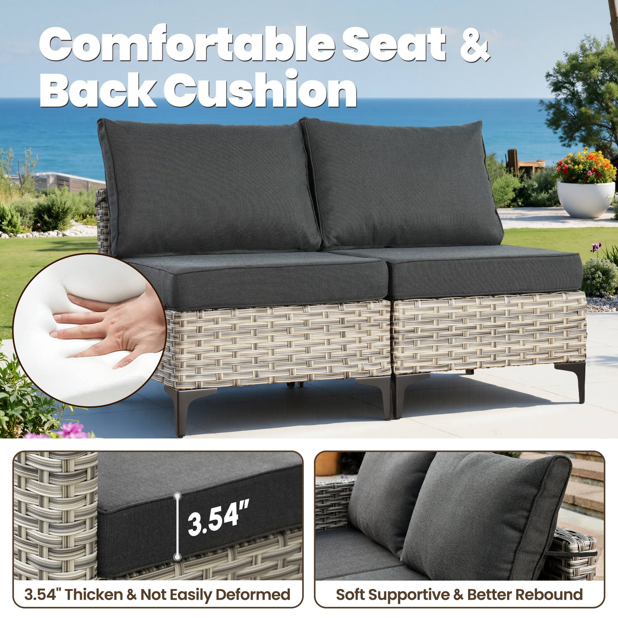 Comfortable Seat & Back Cushion

3.54" Thick & Not Easily Deformed

Soft Supportive & Better Rebound