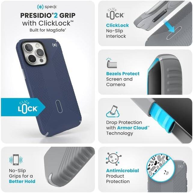 - **PRESIDIO 2 GRIP with ClickLock™**  
  Built for MagSafe®

- **ClickLock™ No-Slip Interlock**

- **Bezels Protect Screen and Camera**

- **Drop Protection with Armor Cloud™ Technology**

- **No-Slip Grips for a Better Hold**

- **Antimicrobial Product Protection**
