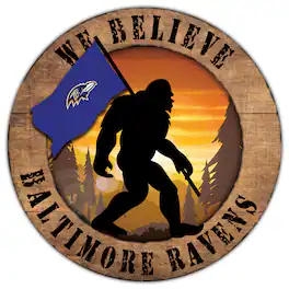 Fan Creations - Baltimore Ravens 12'' We Believe Bigfoot Circle Sign - Multicolor