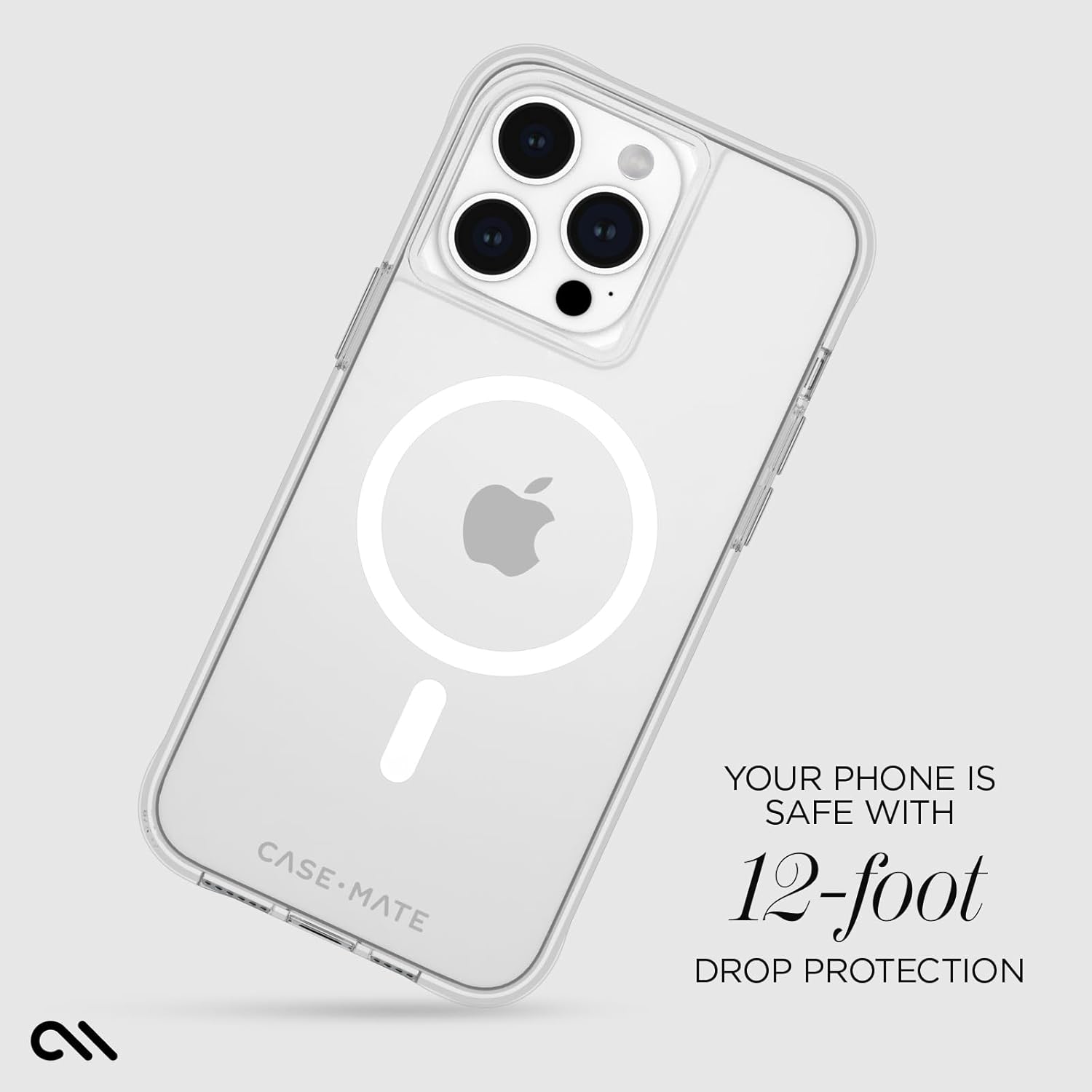 CASE MATE

YOUR PHONE IS SAFE WITH 12-foot DROP PROTECTION