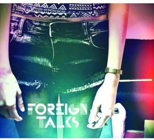 Foreign Talks - Foreign Talks   - COMPACT DISCS [CD] price history on PriceWatchPro