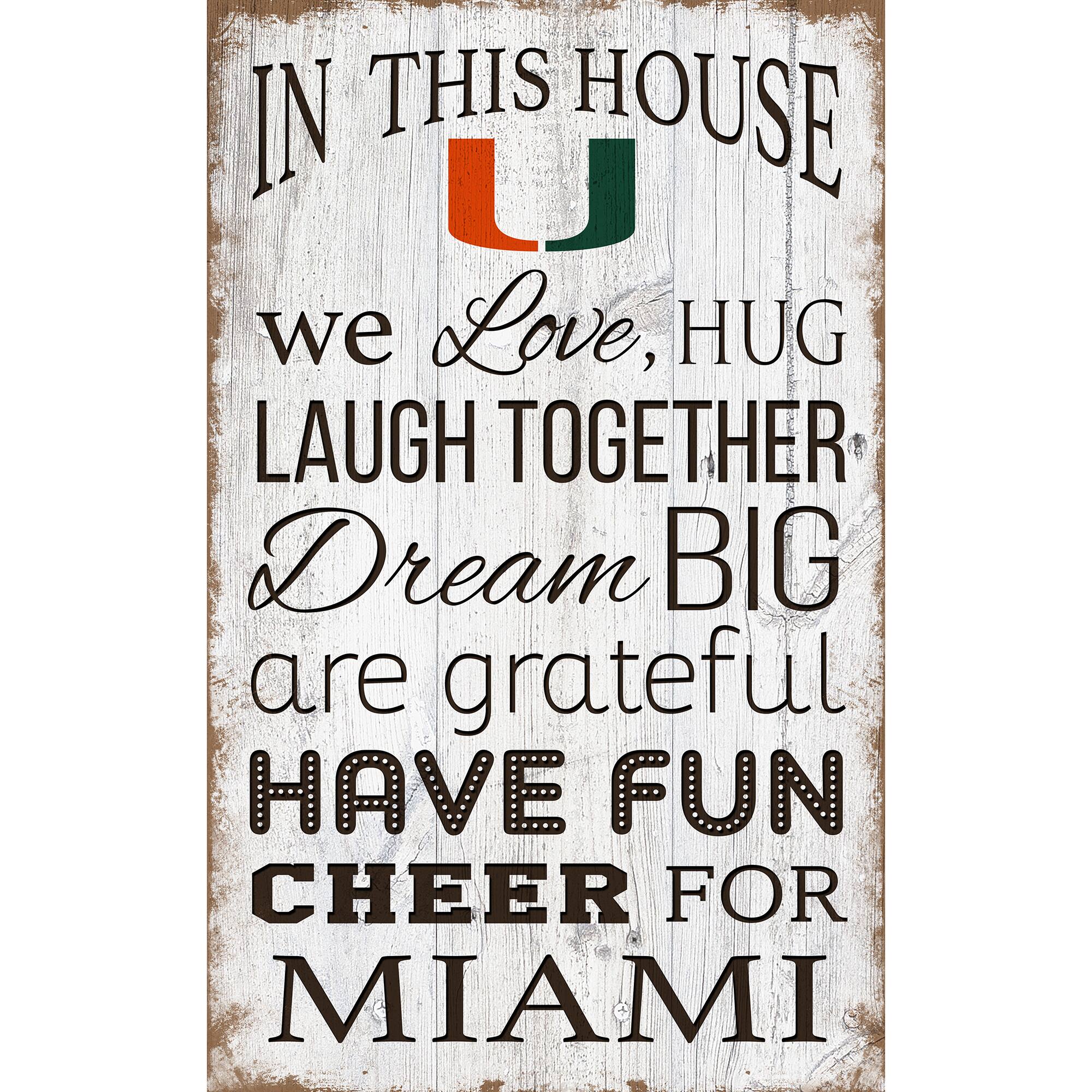 Miami Hurricanes 11'' x 19'' Team In This House Sign