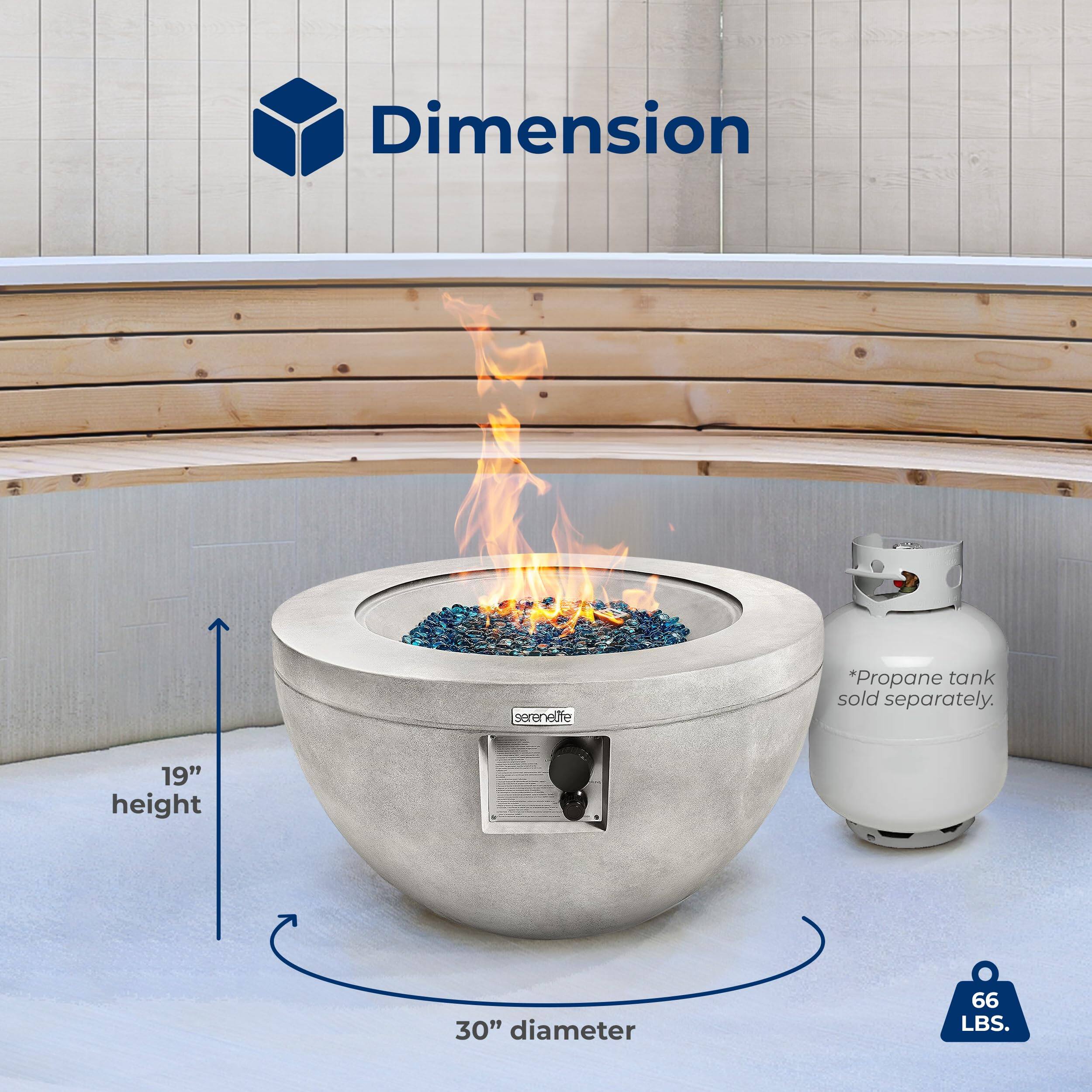 Dimension serenity  
*Propane tank sold separately.  
19" height  
30" diameter  
66 LBS.