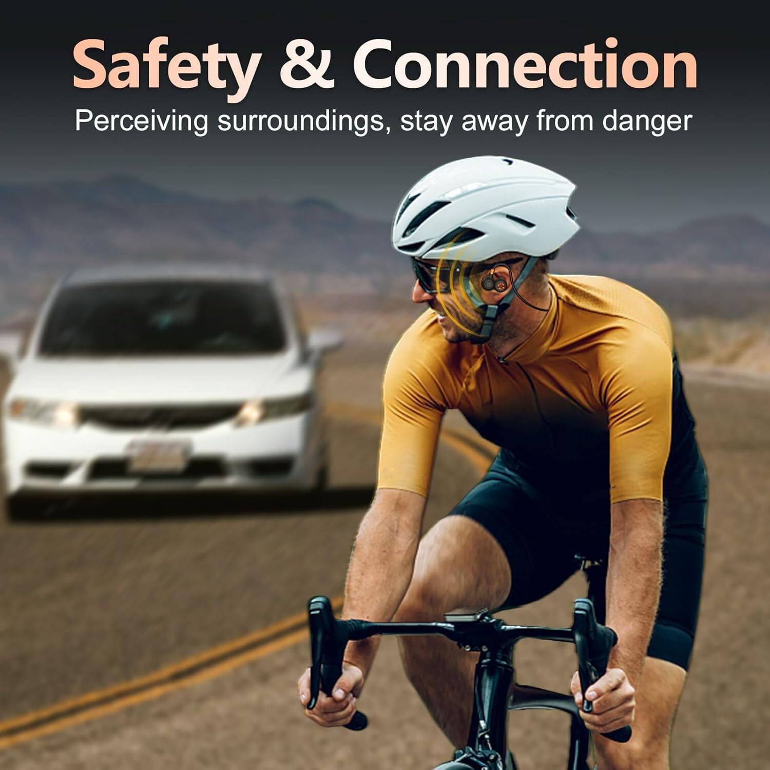Safety & Connection  
Perceiving surroundings, stay away from danger
