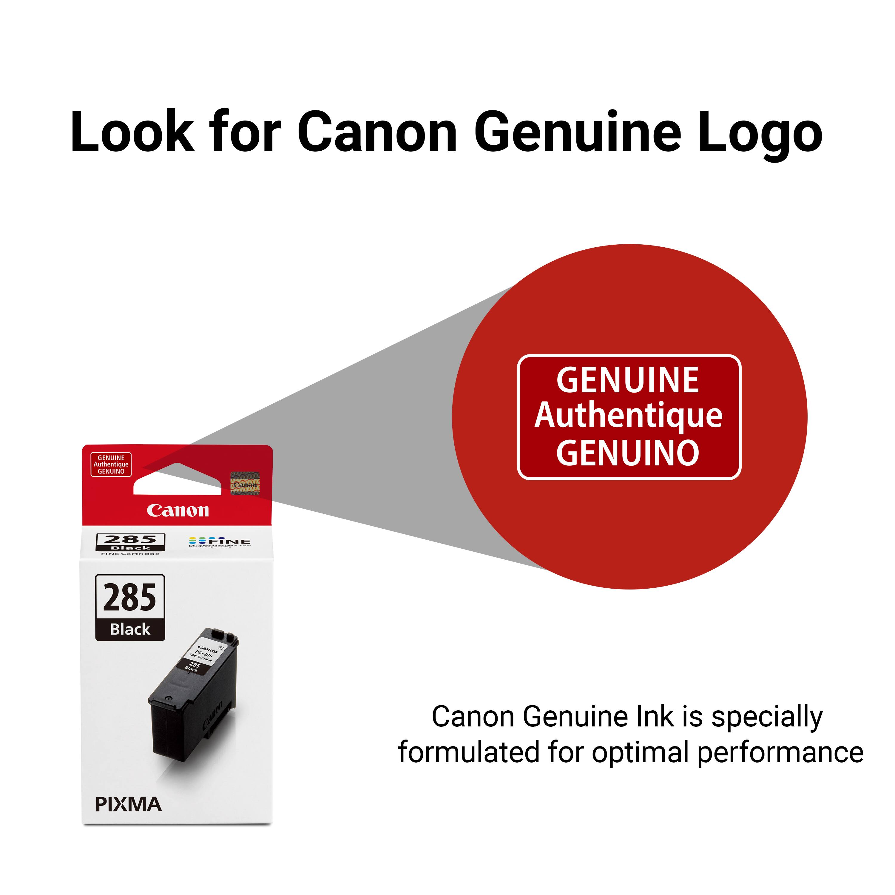 Look for Canon Genuine Logo GENUINE Authentique GENUINO anon 285 in. I | PIXMA 285 Black. Canon Genuine Ink is specially formulated for optimal performance.