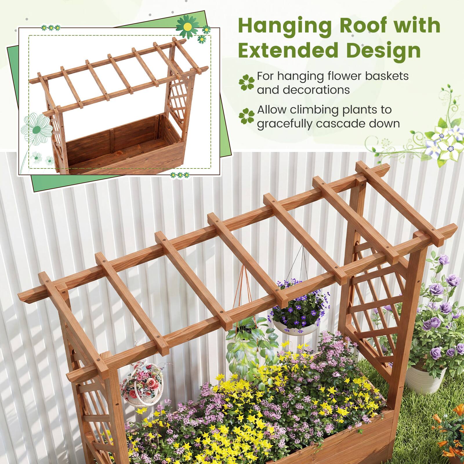 Hanging Roof with Extended Design

- For hanging flower baskets and decorations
- Allow climbing plants to gracefully cascade down