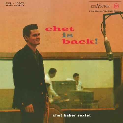PML 10307  
serie europea  
RCA VICTOR  
A "Now Orthophonic" High Fidelity Recording  

chet is back!  
chet baker sextet