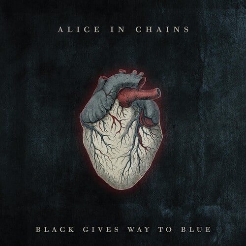 ALICE IN CHAINS

BLACK GIVES WAY TO BLUE
