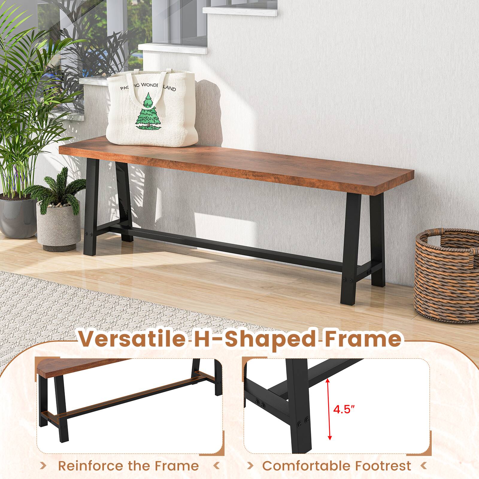 Versatile H-Shaped Frame

> Reinforce the Frame

> Comfortable Footrest

4.5"