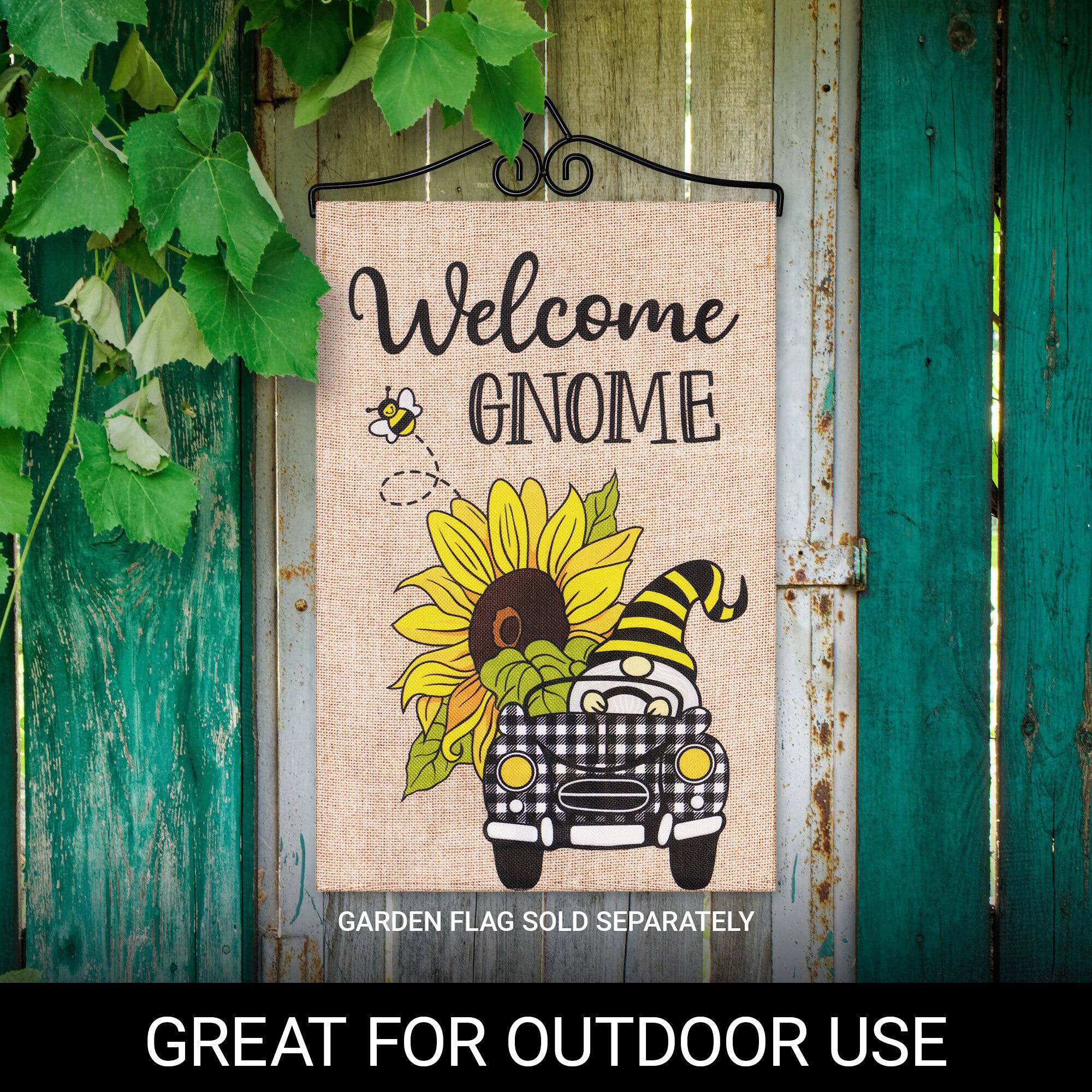 Welcome GNOME  
GARDEN FLAG SOLD SEPARATELY  
GREAT FOR OUTDOOR USE