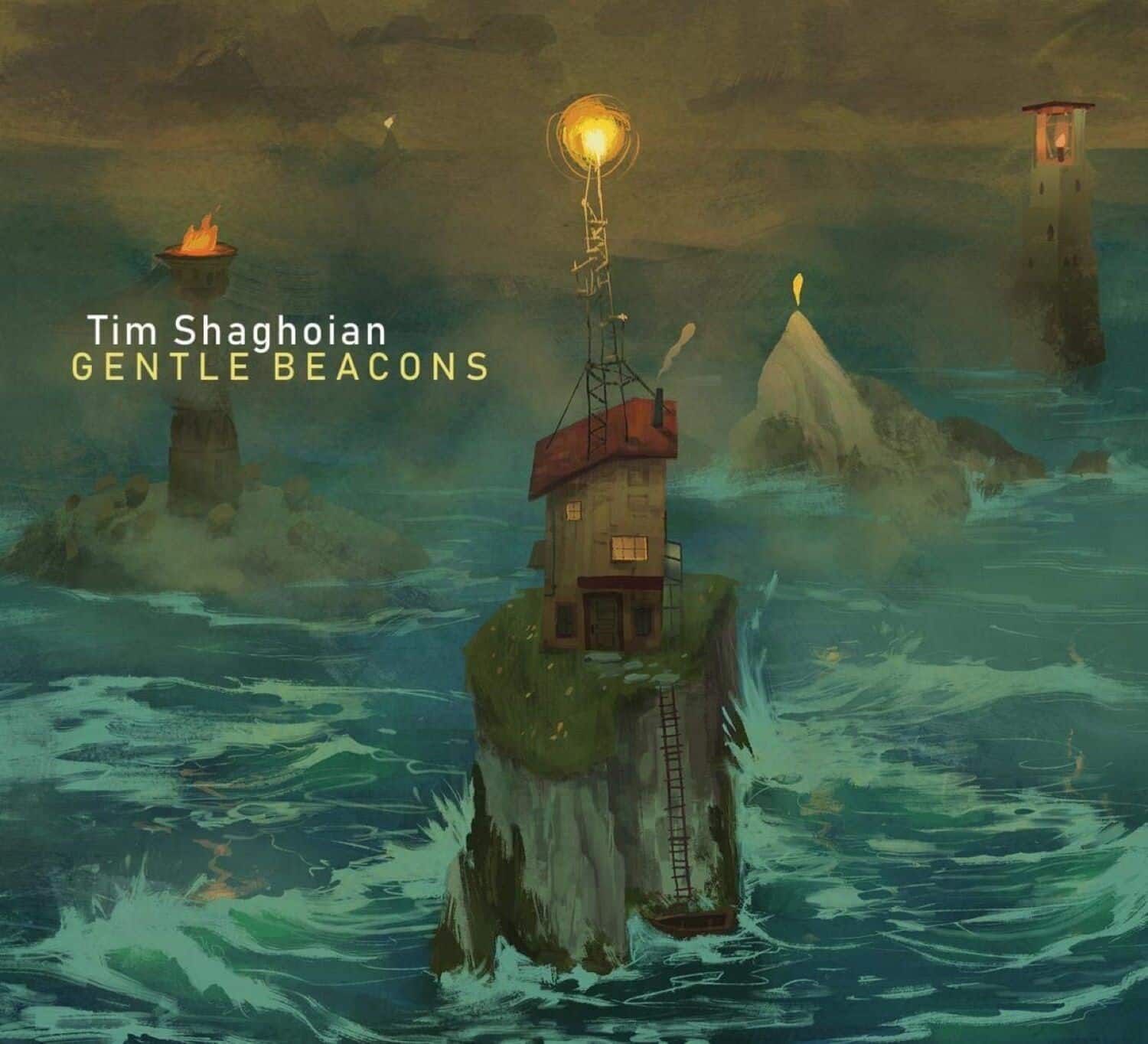Tim Shaghoian - Gentle Beacons  - COMPACT DISCS