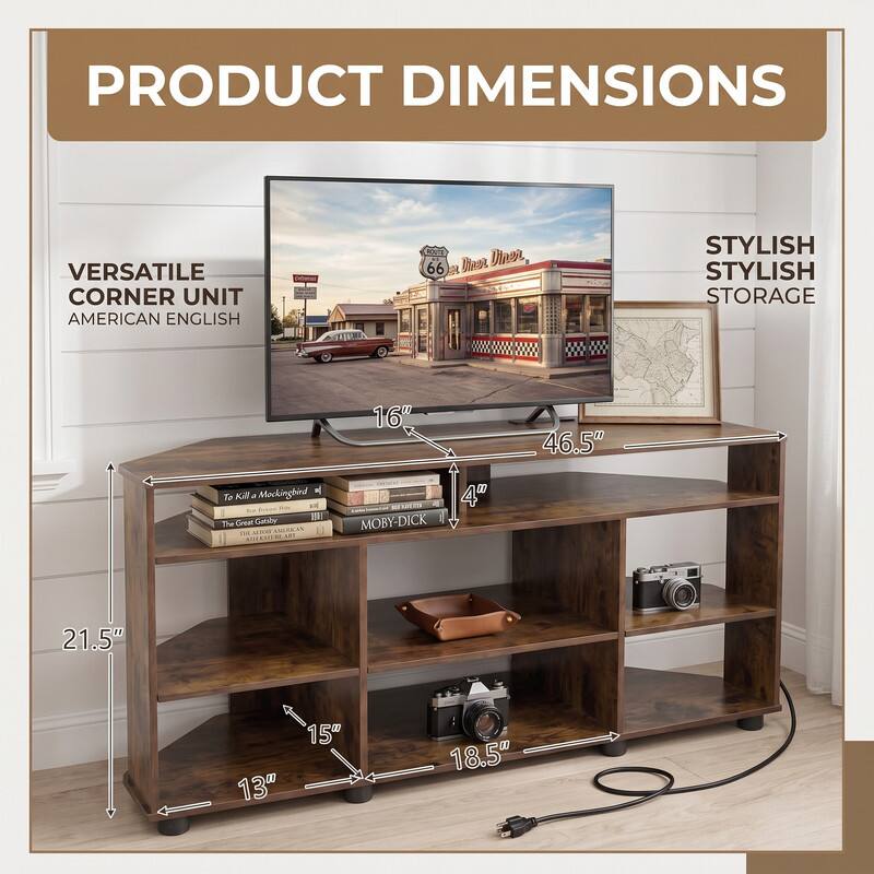 PRODUCT DIMENSIONS  
VERSATILE CORNER UNIT AMERICAN ENGLISH  
ROUTE 66 Mose Olher SB  
STYLISH STYLISH STORAGE  
16"  
46.5"  
4"  
21.5"  
15" 13"  
18.5"