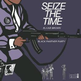 Brown,Elaine / Black Panther Party - Seize The Time - VINYL LP