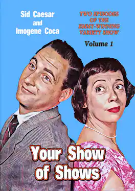 Your Show of Shows: Volume 1 - DVD